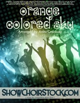 Orange Colored Sky Digital File choral sheet music cover